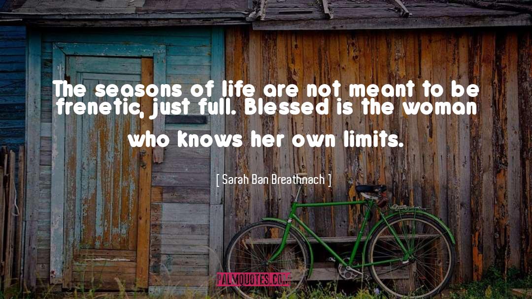 Blessed Are The quotes by Sarah Ban Breathnach