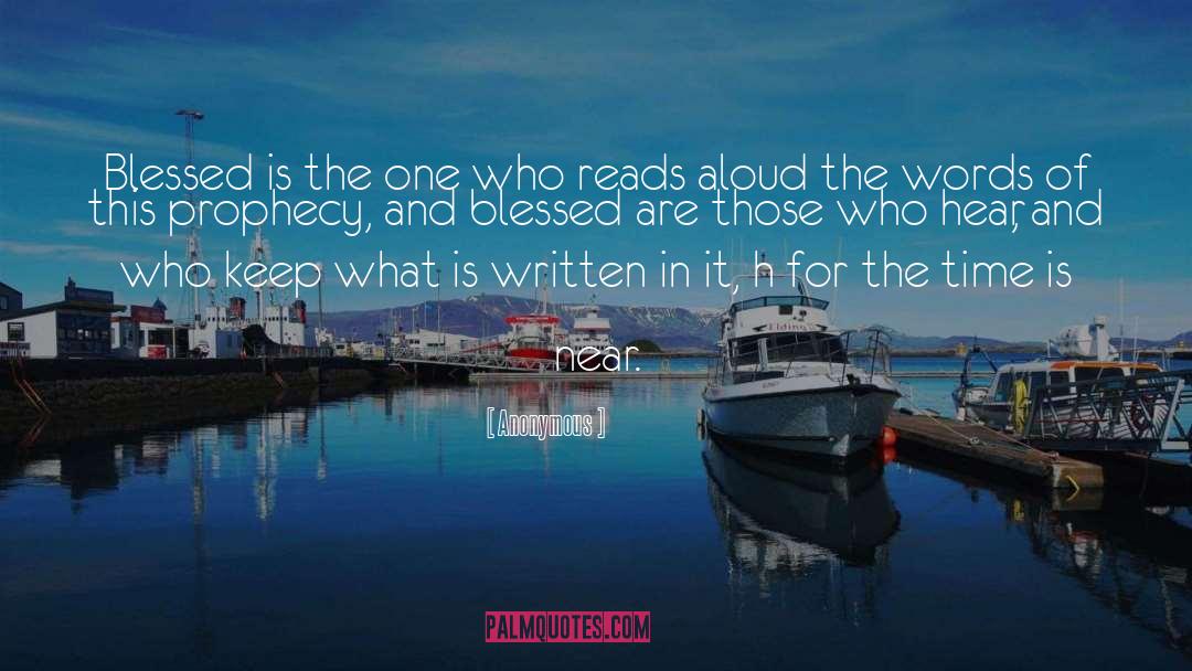 Blessed Are Those quotes by Anonymous