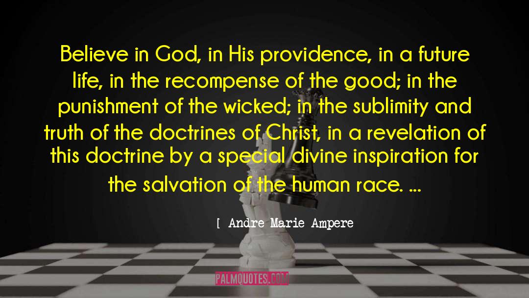 Blessed By God quotes by Andre Marie Ampere