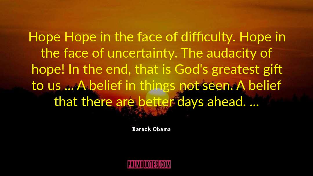 Blessed Gift quotes by Barack Obama