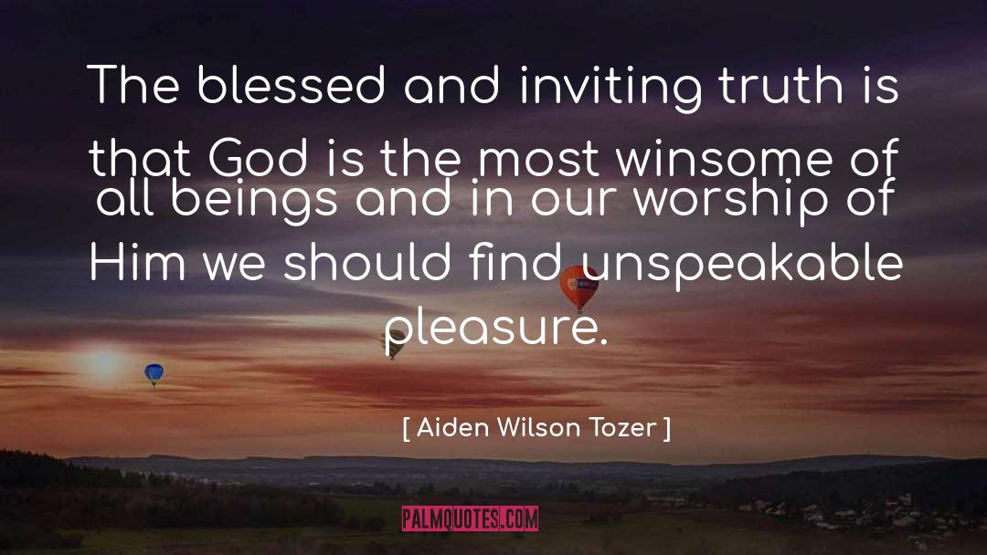 Blessed Increase quotes by Aiden Wilson Tozer