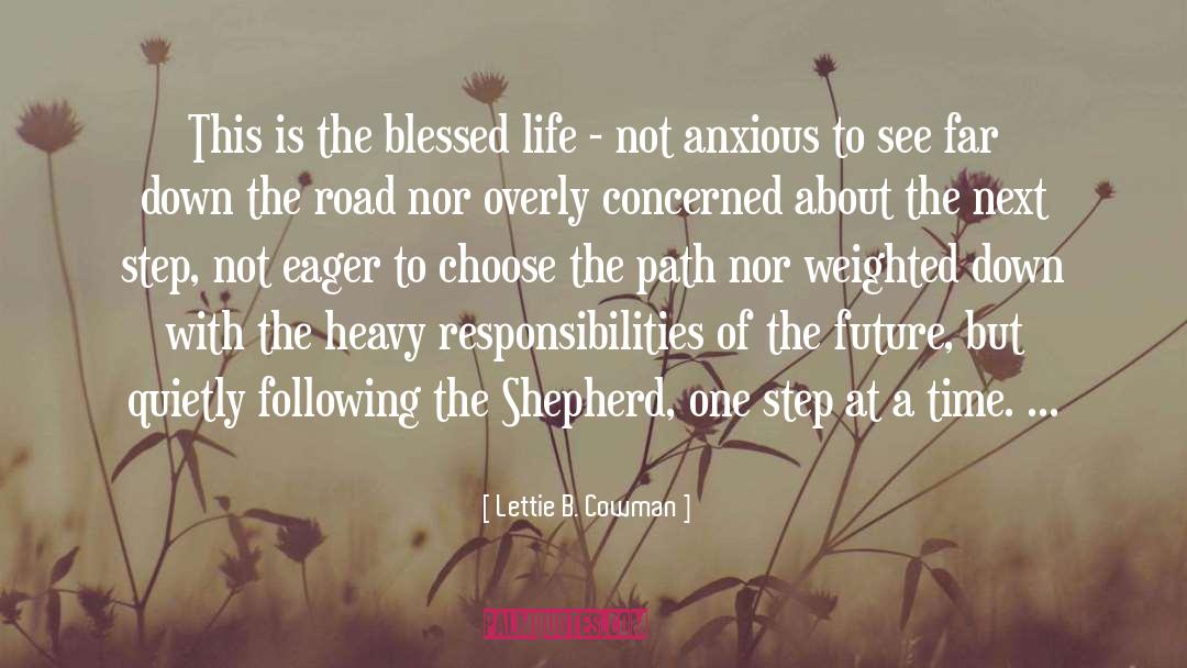 Blessed Life quotes by Lettie B. Cowman