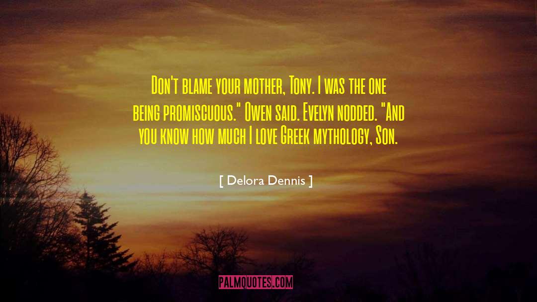 Blessed Mother quotes by Delora Dennis