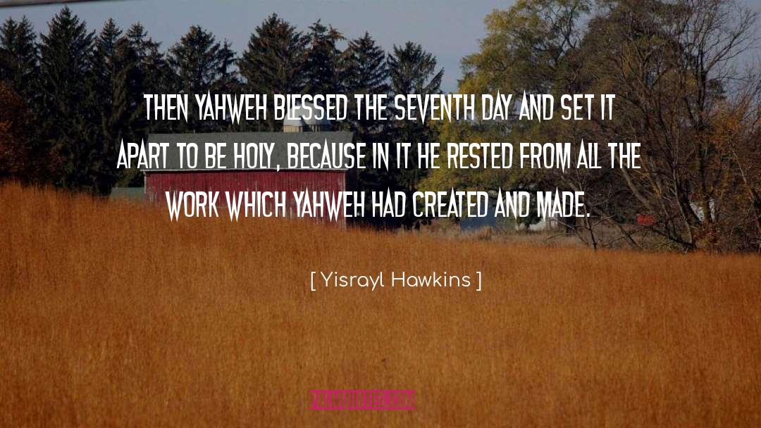 Blessed quotes by Yisrayl Hawkins