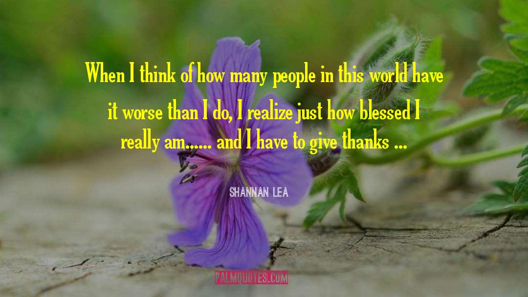 Blessed Sacrament quotes by Shannan Lea