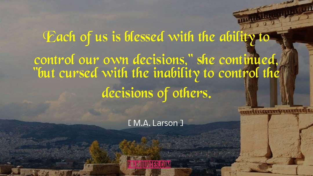 Blessed Sacrament quotes by M.A. Larson