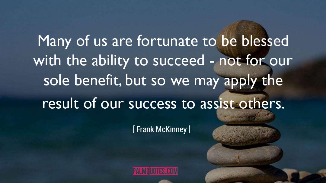 Blessed With Kindness quotes by Frank McKinney