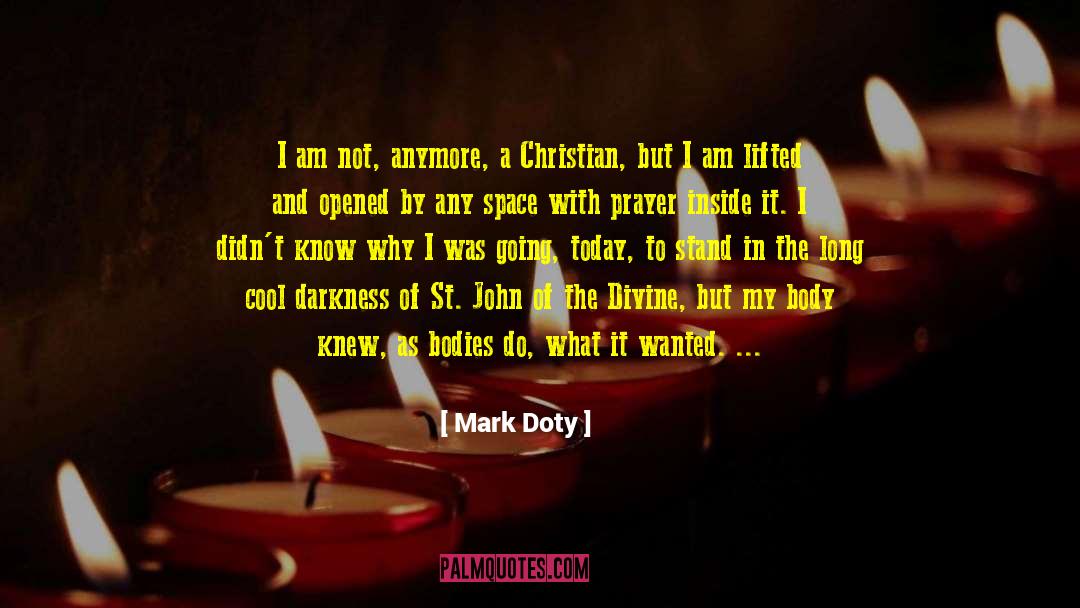 Blessed With Kindness quotes by Mark Doty
