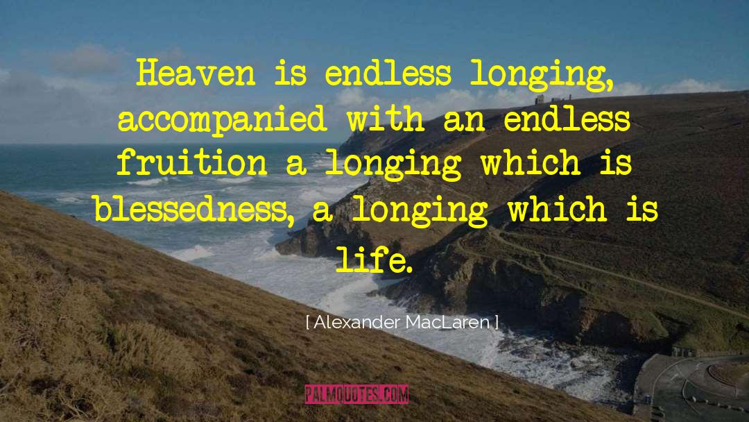 Blessedness quotes by Alexander MacLaren