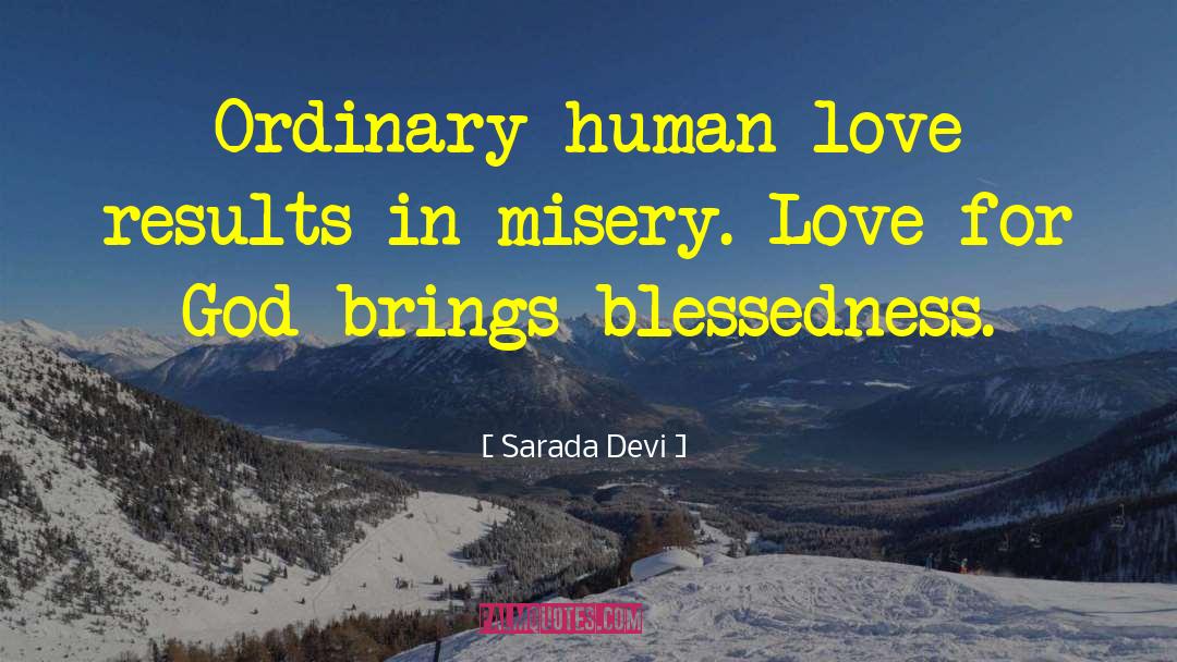 Blessedness quotes by Sarada Devi