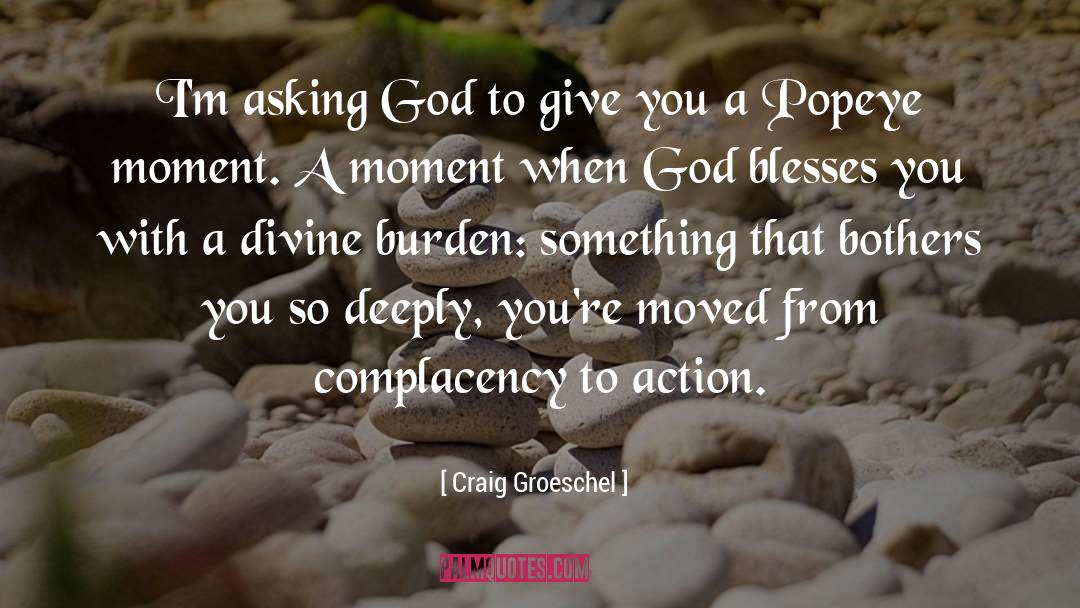 Blesses quotes by Craig Groeschel