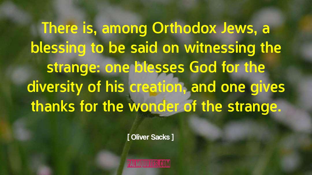 Blesses quotes by Oliver Sacks