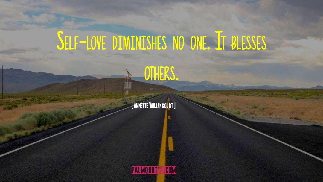 Blesses quotes by Annette Vaillancourt