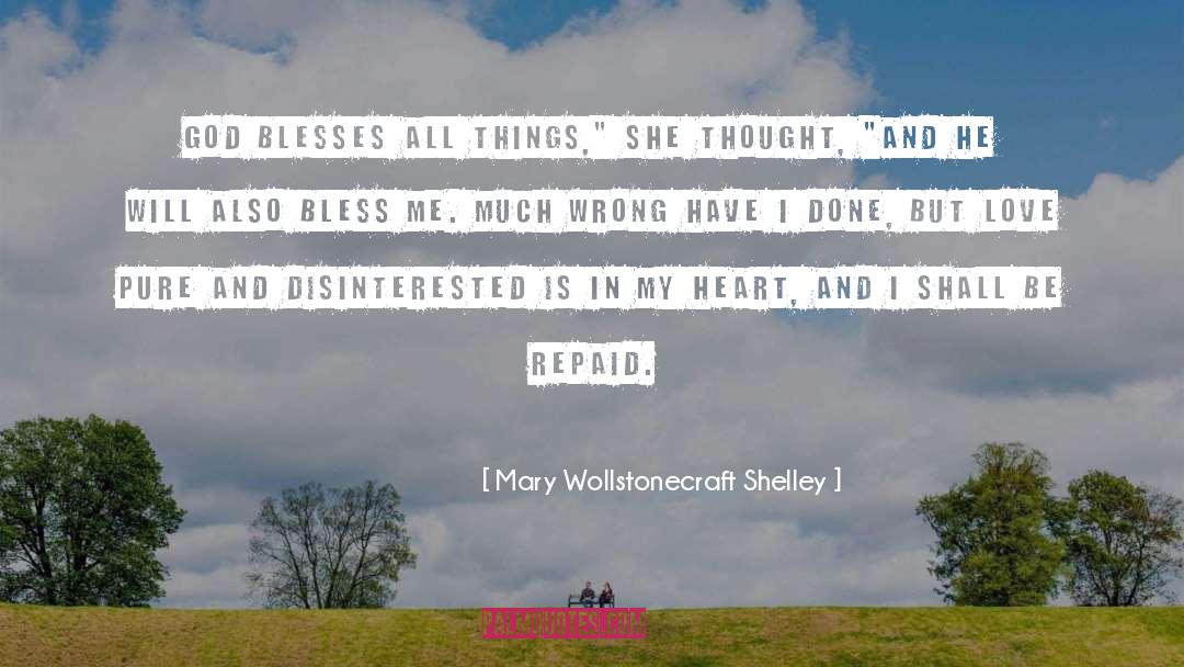 Blesses quotes by Mary Wollstonecraft Shelley