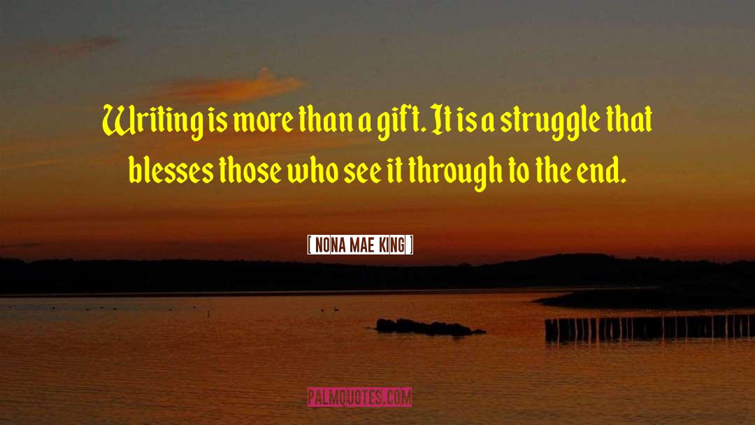 Blesses quotes by Nona Mae King