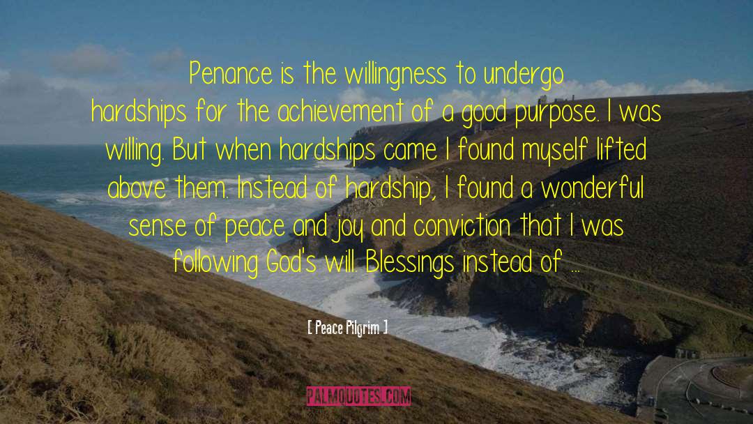 Blessing Mindset quotes by Peace Pilgrim