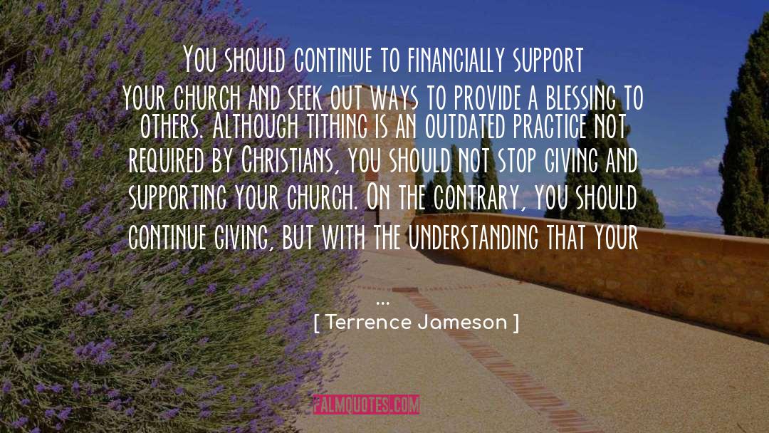 Blessing Or A Curse quotes by Terrence Jameson