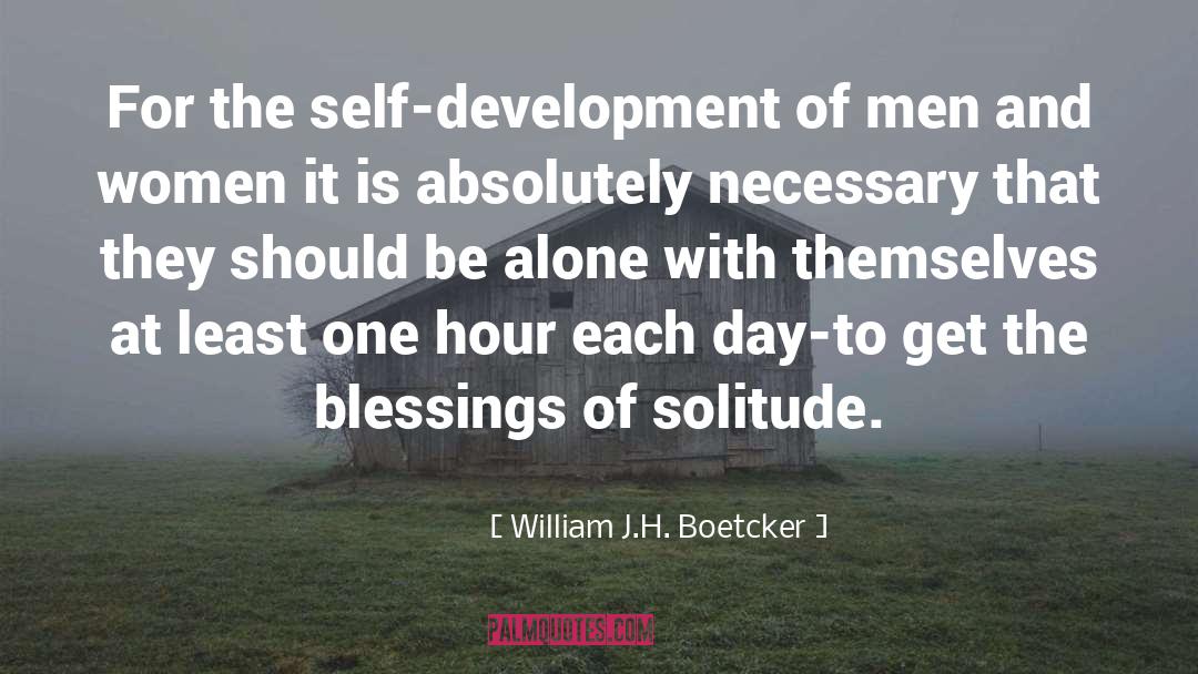 Blessing quotes by William J.H. Boetcker