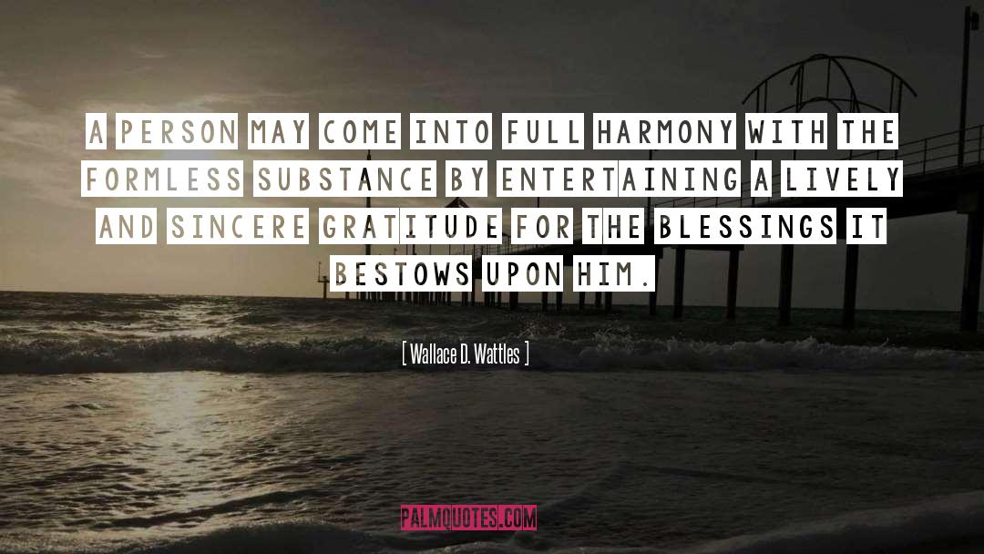 Blessing quotes by Wallace D. Wattles