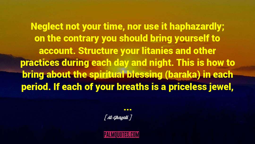 Blessing To Others quotes by Al-Ghazali