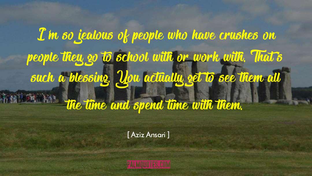 Blessing You quotes by Aziz Ansari