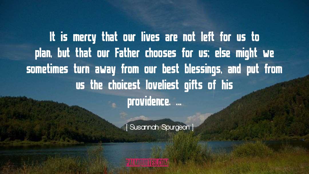 Blessings And Burdens quotes by Susannah Spurgeon