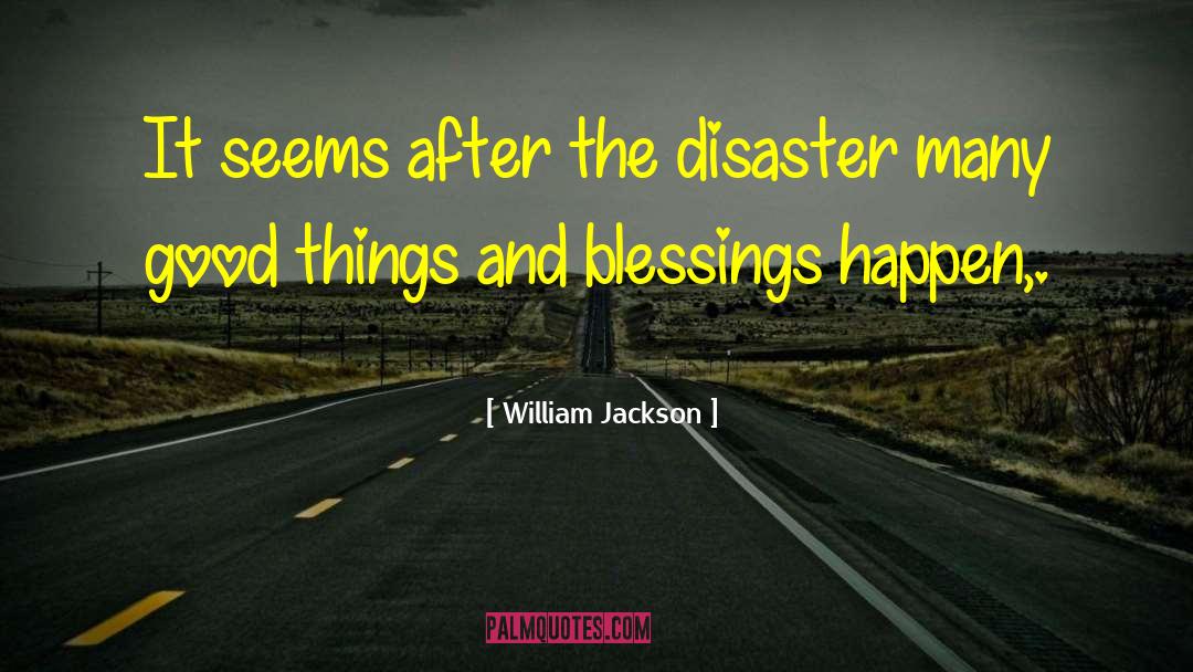 Blessings And Curses quotes by William Jackson