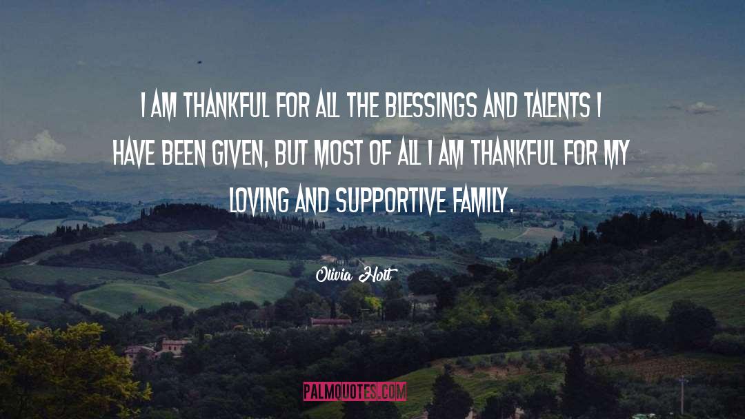 Blessings For My Family quotes by Olivia Holt