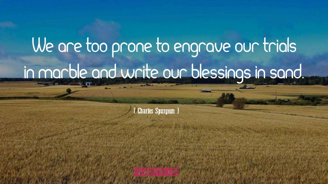 Blessings In Abundance quotes by Charles Spurgeon