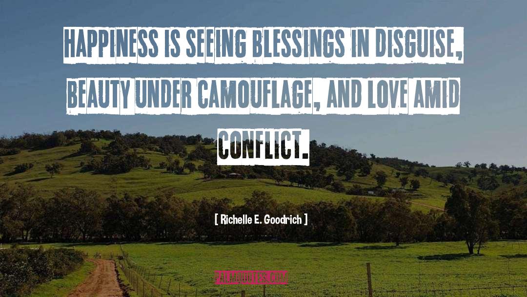 Blessings In Disguise quotes by Richelle E. Goodrich