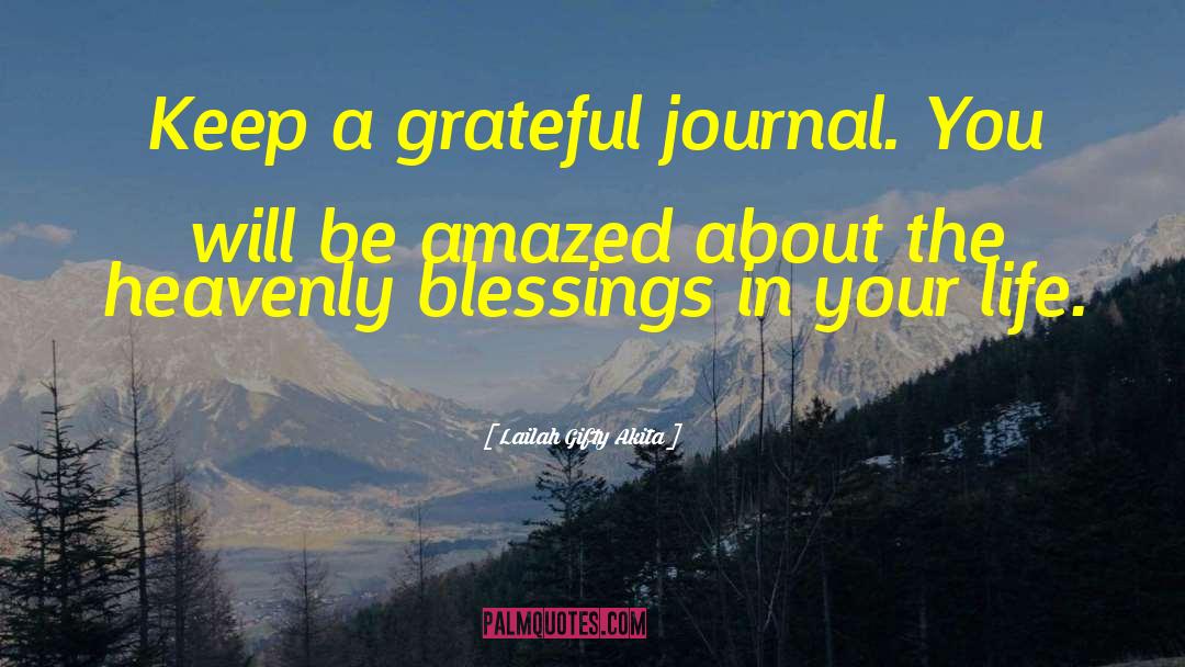 Blessings In Your Life quotes by Lailah Gifty Akita