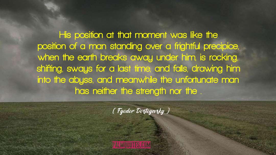 Blessings Of The Moment quotes by Fyodor Dostoyevsky