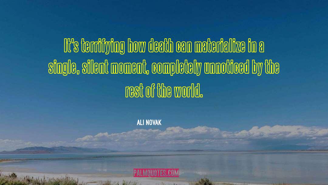 Blessings Of The Moment quotes by Ali Novak