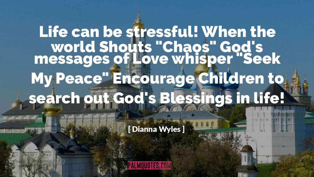 Blessings quotes by Dianna Wyles