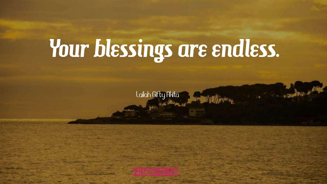 Blessings quotes by Lailah Gifty Akita