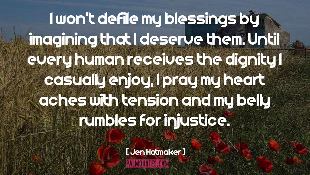 Blessings quotes by Jen Hatmaker