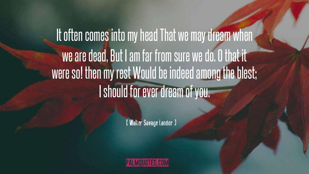 Blest quotes by Walter Savage Landor
