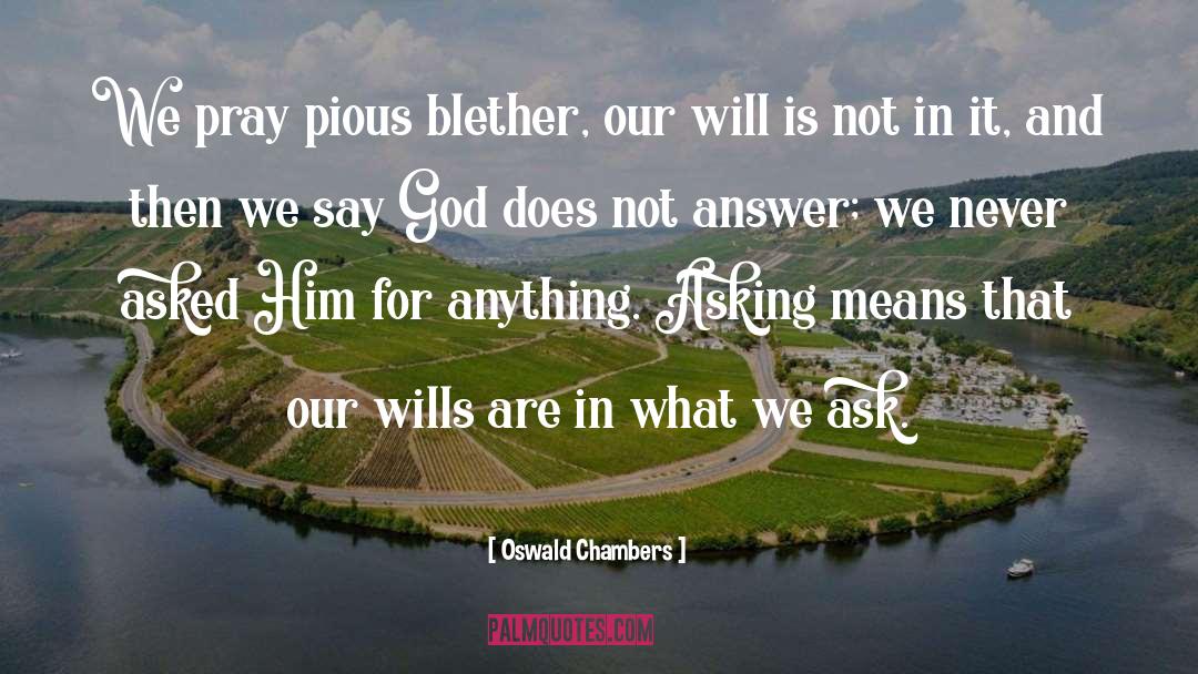 Blether Aberdeen quotes by Oswald Chambers