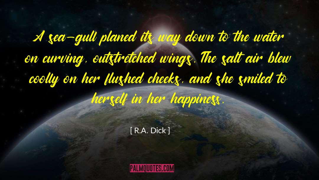 Blew quotes by R.A. Dick