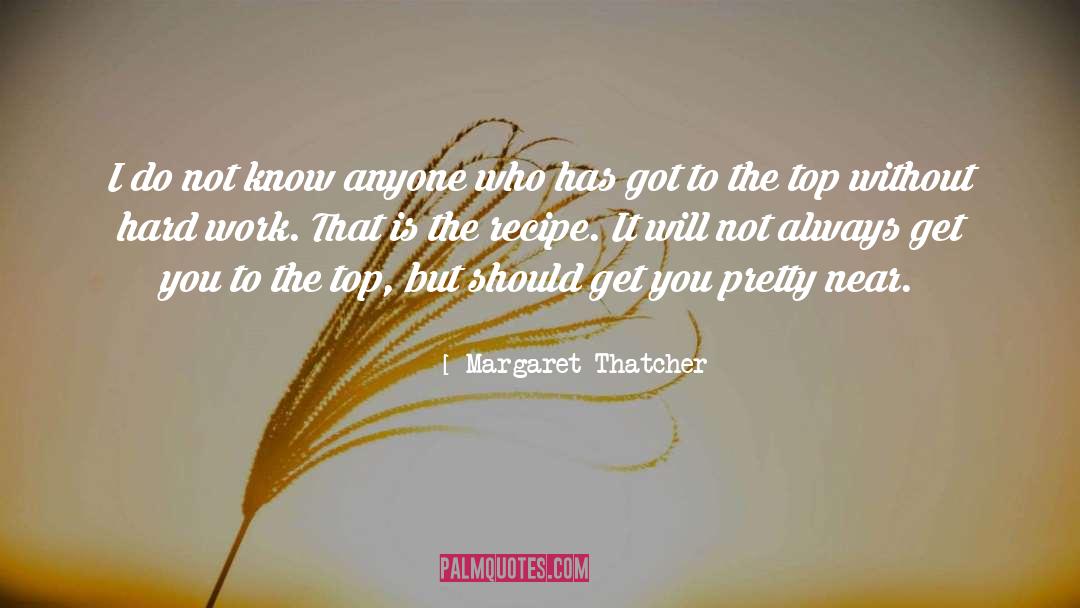 Blewitt Recipe quotes by Margaret Thatcher