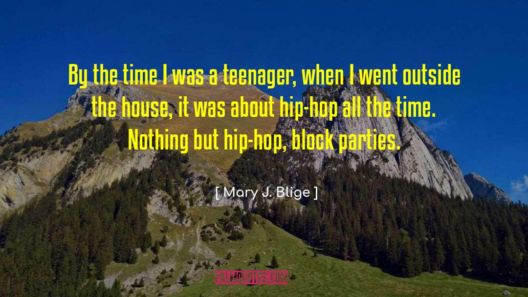 Blige quotes by Mary J. Blige