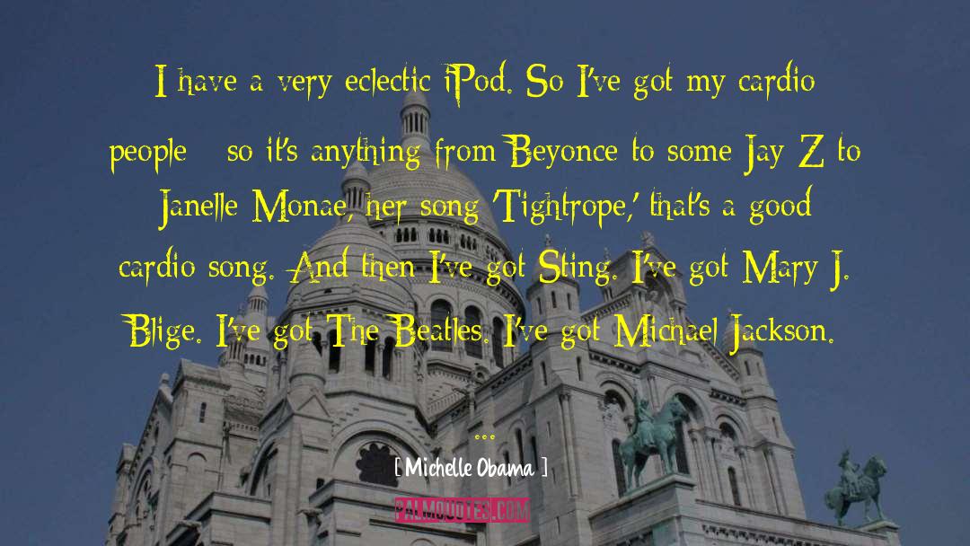 Blige quotes by Michelle Obama