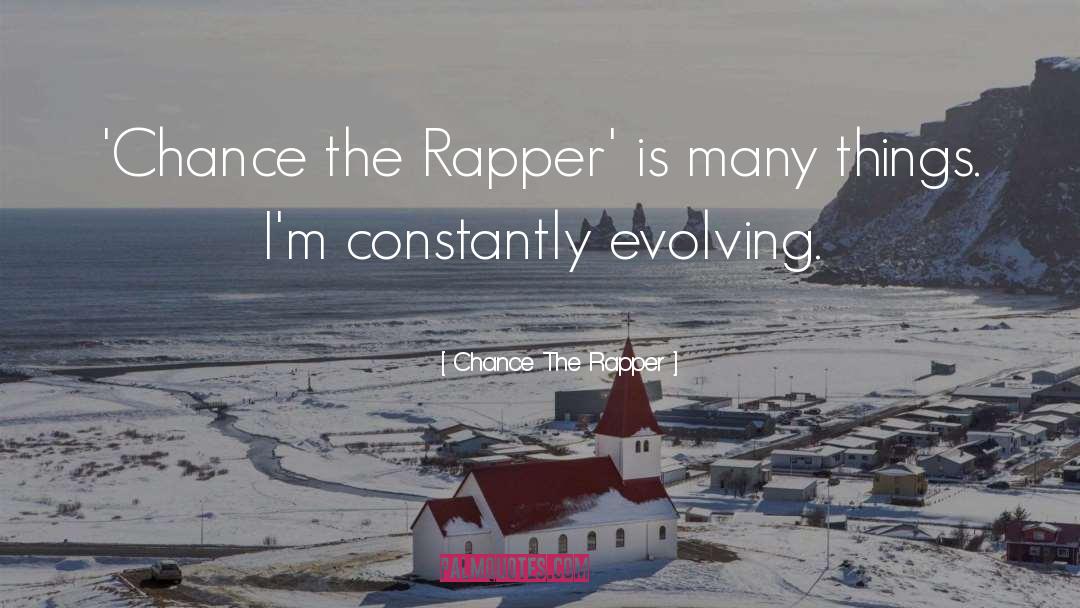 Blimes Rapper quotes by Chance The Rapper