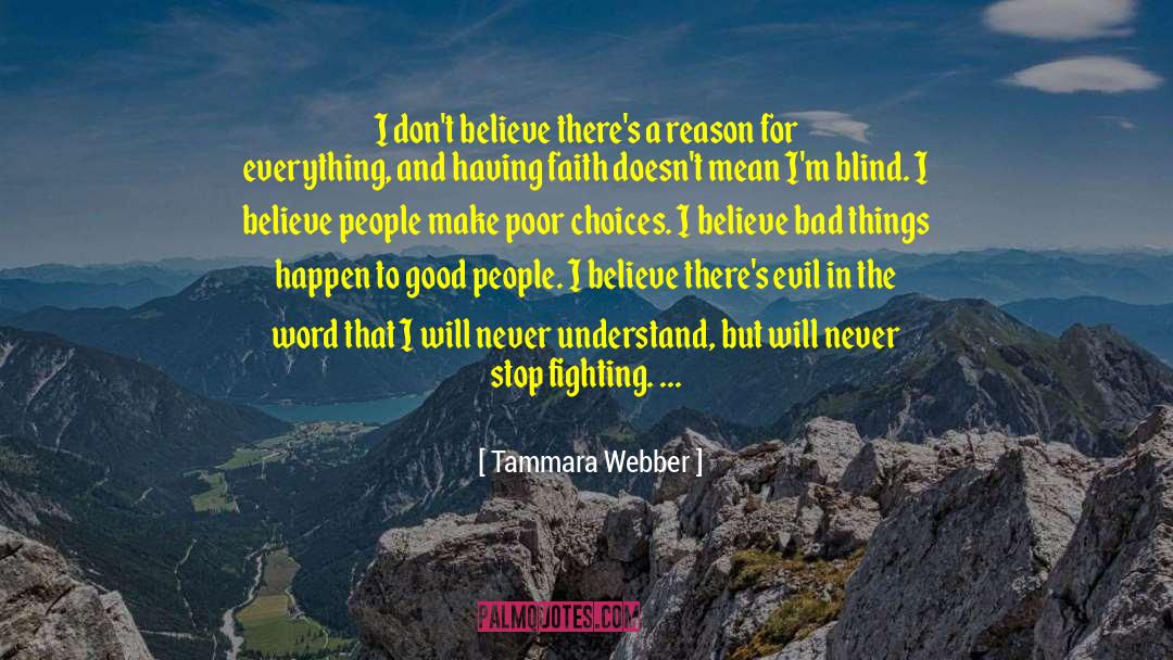 Blind A Memoir quotes by Tammara Webber