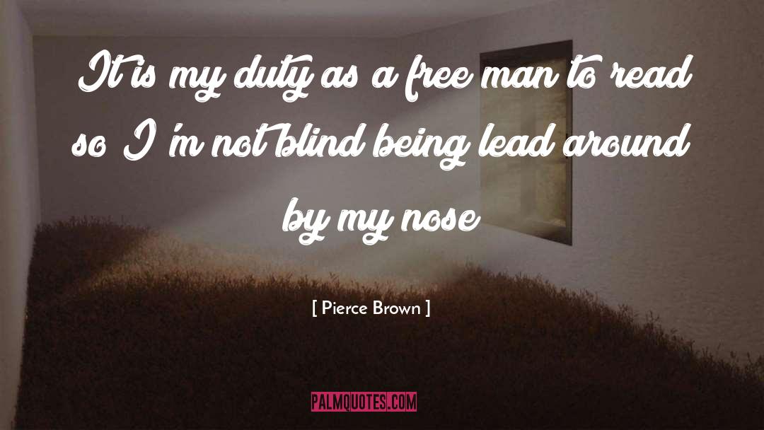 Blind Attraction quotes by Pierce Brown