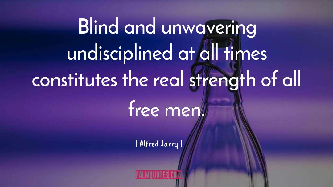 Blind Believer quotes by Alfred Jarry