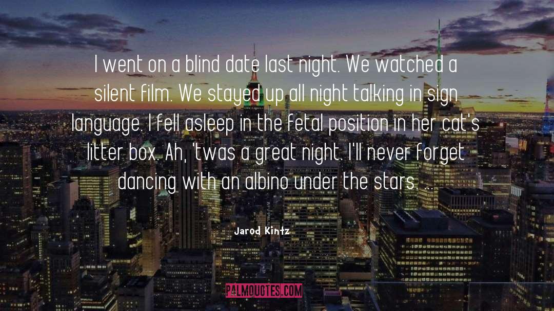 Blind Date quotes by Jarod Kintz