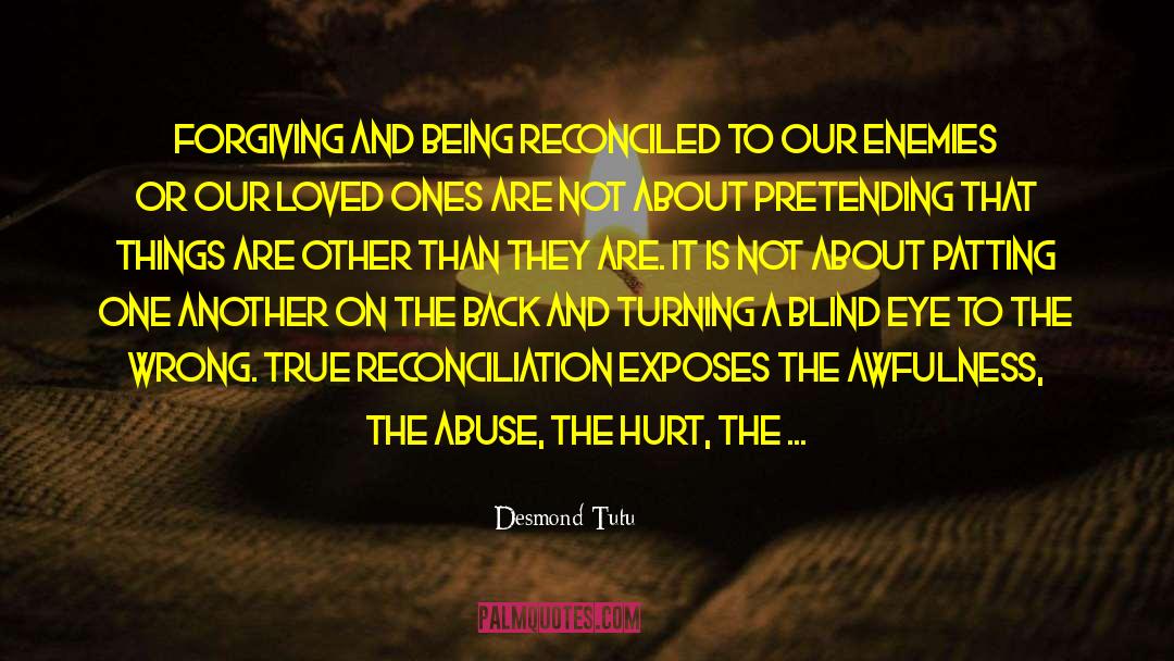 Blind Eye quotes by Desmond Tutu