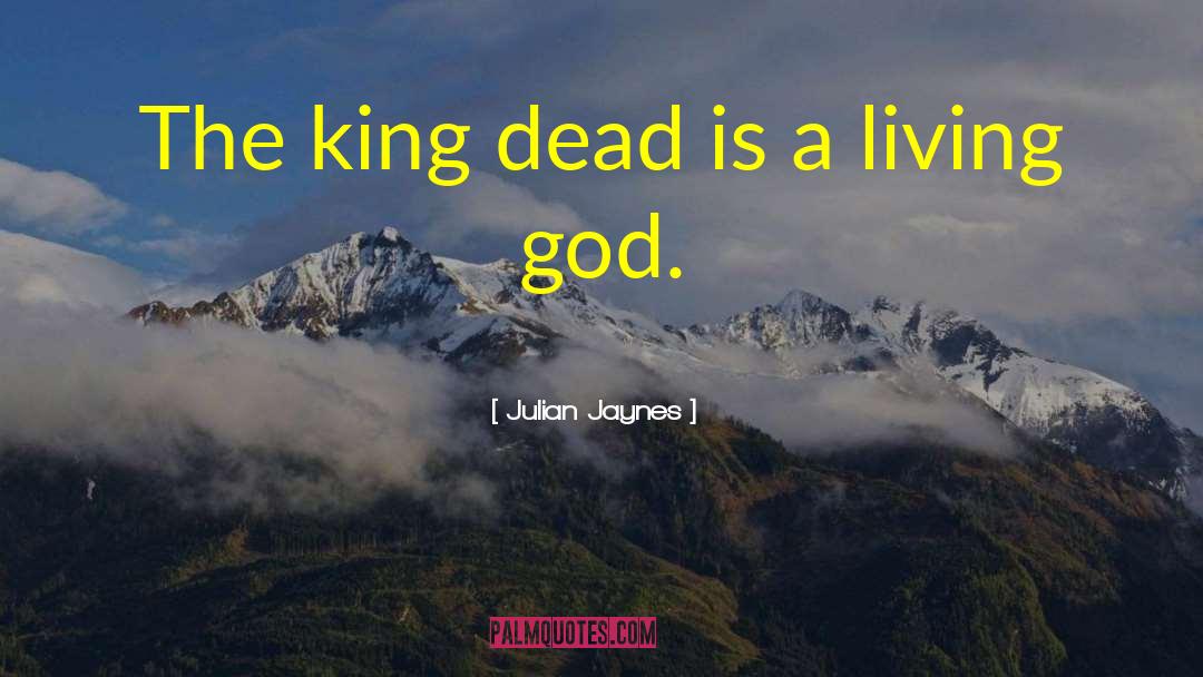 Blind King quotes by Julian Jaynes