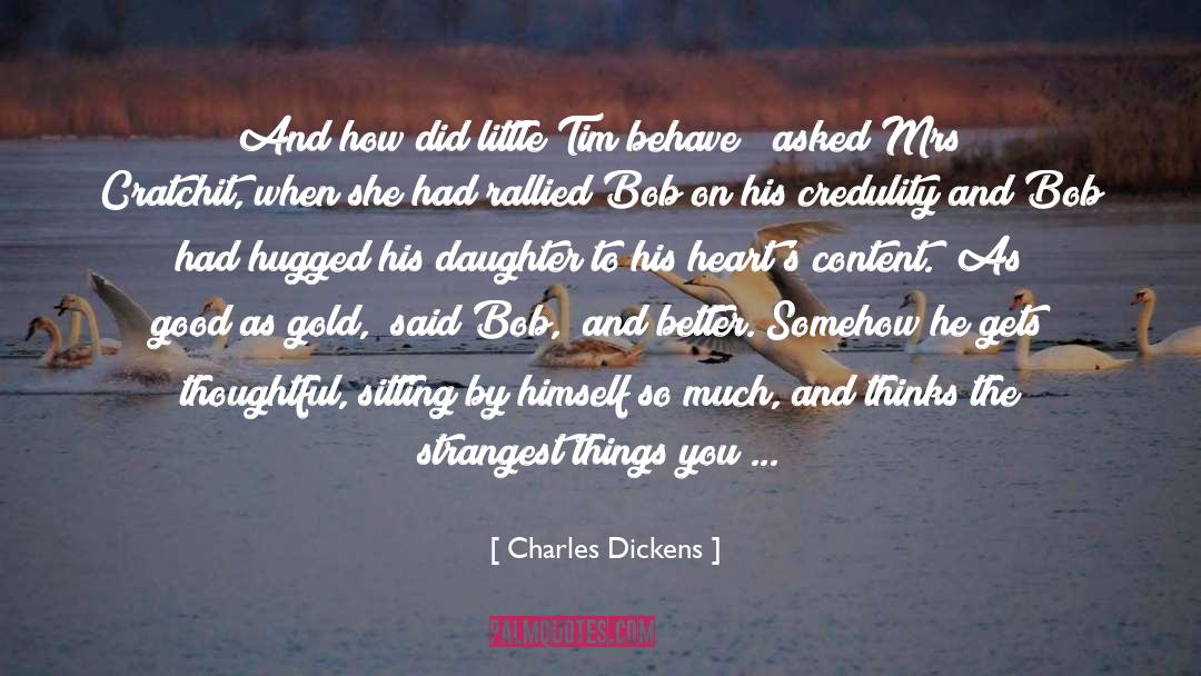 Blind Lady quotes by Charles Dickens